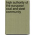 High Authority Of The European Coal And Steel Community