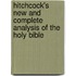 Hitchcock's New And Complete Analysis Of The Holy Bible
