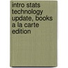 Intro Stats Technology Update, Books A La Carte Edition door Richard D. de Veaux