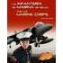 La Infanteria de Marina de Ee.Uu./The U.S. Marine Corps
