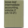 Loose-Leaf Intermediate Accounting, Volume 2 (Ch.13-21) door James F. Sepe