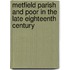 Metfield Parish And Poor In The Late Eighteenth Century