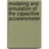 Modeling And Simulation Of The Capacitive Accelerometer door Tan Tran Duc