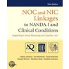 Noc And Nic Linkages To Nanda-I And Clinical Conditions door Sue Moorhead
