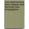 Non-Autonomous Kato Classes and Feynman-Kac Propagators by jan A. Van Casteren