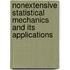 Nonextensive Statistical Mechanics And Its Applications