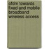 Ofdm Towards Fixed And Mobile Broadband Wireless Access