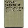 Outlines & Highlights For Family Business By Poza, Isbn door Poza
