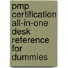 Pmp Certification All-In-One Desk Reference for Dummies door Teresa Luckey