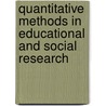 Quantitative Methods In Educational And Social Research by Erica Mcateer