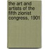 The Art And Artists Of The Fifth Zionist Congress, 1901