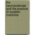 The Neurosciences And The Practice Of Aviation Medicine