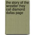 The Story Of The Wrestler They Call Diamond Dallas Page