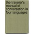 The Traveler's Manual of Conversation in Four Languages
