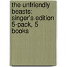 The Unfriendly Beasts: Singer's Edition 5-Pack, 5 Books by Scott Schram