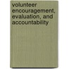 Volunteer Encouragement, Evaluation, and Accountability door Marlene Wilson
