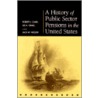 A History of Public Sector Pensions in the United States by Robert Louis Clark