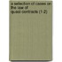 A Selection Of Cases On The Law Of Quasi-Contracts (1-2)