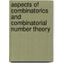 Aspects Of Combinatorics And Combinatorial Number Theory