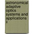 Astronomical Adaptive Optics Systems And Applications Ii