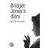 Bridget Jones's Diary (Picador 40Th Anniversary Edition)
