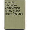 Comptia Security+ Certification Study Guide Exam Sy0-301 door Glen E. Clarke