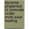 Dynamic Properties Of Concrete Under Multi-Axial Loading by Gao Lin