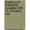 English G 21 Erweiterte Ausgabe D 06: 10. Schuljahr. Cds door Claire Lamsdale