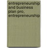 Entrepreneurship and Business Plan Pro, Entrepreneurship door Peggy A. Lambing