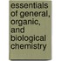 Essentials Of General, Organic, And Biological Chemistry
