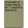 Essentials Of Music Theory, Bk 1: Teacher's Activity Kit door Morton Manus