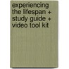 Experiencing the Lifespan + Study Guide + Video Tool Kit door Worth Publishers