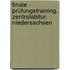 Finale - Prüfungstraining. Zentralabitur. Niedersachsen