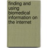 Finding And Using Biomedical Information On The Internet door Betsy Anagnostelis