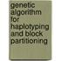 Genetic Algorithm For Haplotyping And Block Partitioning