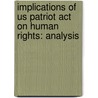 Implications Of Us Patriot Act On Human Rights: Analysis by Philip Mathew