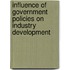 Influence Of Government Policies On Industry Development