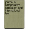 Journal Of Comparative Legislation And International Law by Society of Comparative Legislation