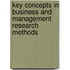 Key Concepts In Business And Management Research Methods
