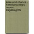 Krise Und Chance - Herleitung Eines Neuen Tragikbegriffs