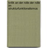 Kritik An Der Rolle Der Rolle Im Strukturfunktionalismus by Christian Kohl