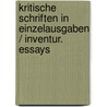 Kritische Schriften in Einzelausgaben / Inventur. Essays by Hermann Bahr