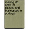 Making Life Easy For Citizens And Businesses In Portugal door Publishing Oecd Publishing