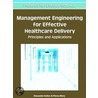Management Engineering For Effective Healthcare Delivery door Pierce Story