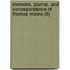 Memoirs, Journal, And Correspondence Of Thomas Moore (6)