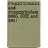 Microprocessors And Microcontrollers 8085, 8086 And 8051