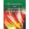 Microprocessors And Microcontrollers 8085, 8086 And 8051 door Anuva Ganguly