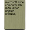 Microsoft Excel Computer Lab Manual For Applied Calculus door Waner/Costenoble