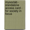 Mysoclab - Standalone Access Card - For Society In Focus door William E. Thompson