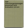 New Interchange/Passages Placement And Evaluation Cd-Rom by Jean Zukowski-Faust